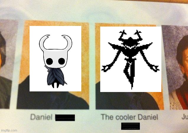 Who Would Win, No Honestly | image tagged in the cooler daniel | made w/ Imgflip meme maker