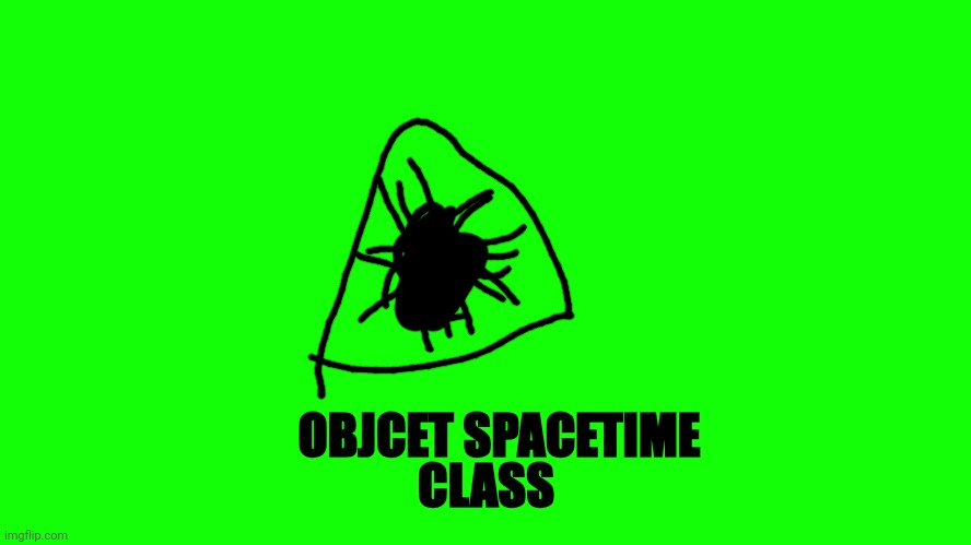 Object spacetime 2 Blank Meme Template