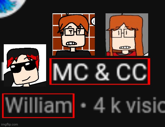OMG THE TRIO! MC, CC AND WILLIAM!!! | image tagged in mc,william,cc,name soundalikes,random,the trio | made w/ Imgflip meme maker