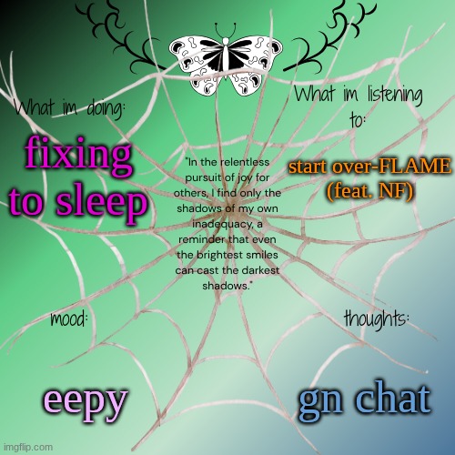 I'll be in MC's for a few | start over-FLAME (feat. NF); fixing to sleep; eepy; gn chat | image tagged in sammy's announcement temp | made w/ Imgflip meme maker