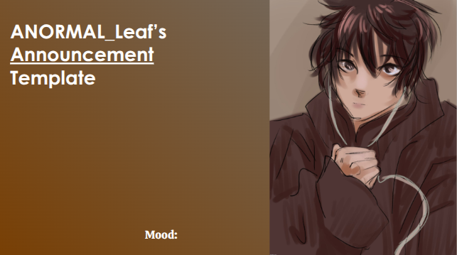High Quality ANORMAL_Leaf Announcement Template Blank Meme Template