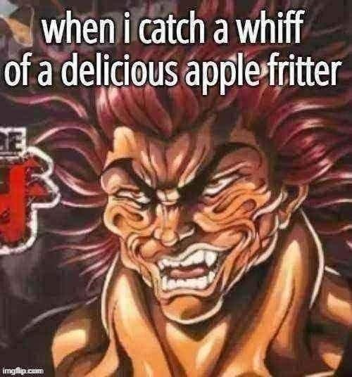 apple fritter | image tagged in apple fritter | made w/ Imgflip meme maker