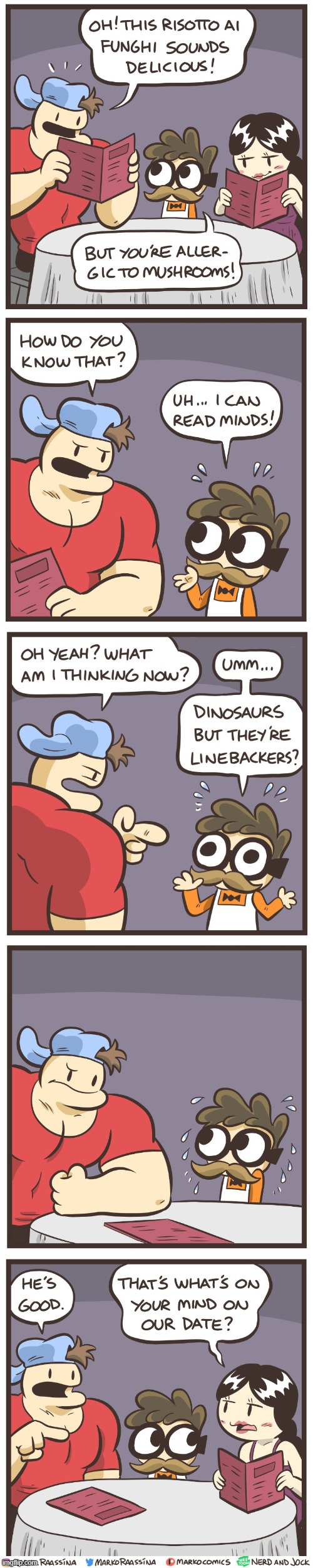 image tagged in nerd,jock,olga,mind,reading,mind reading | made w/ Imgflip meme maker