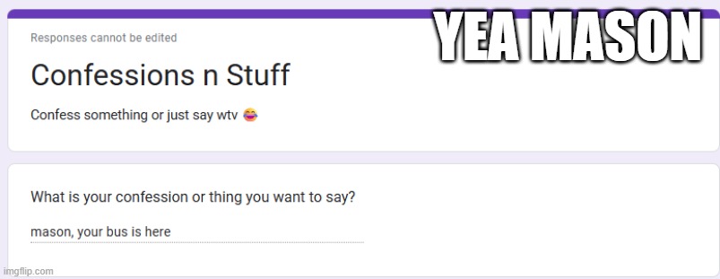 YEA MASON | made w/ Imgflip meme maker