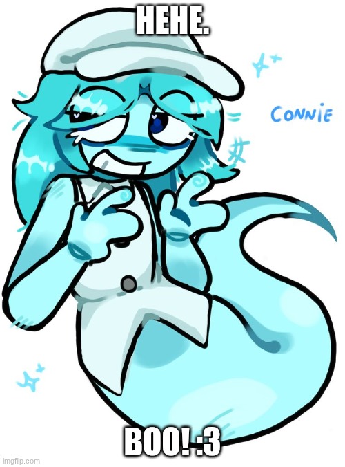 Boo :3 | HEHE. BOO! :3 | image tagged in cute connie boolynski,connie,dandy's world,cute | made w/ Imgflip meme maker