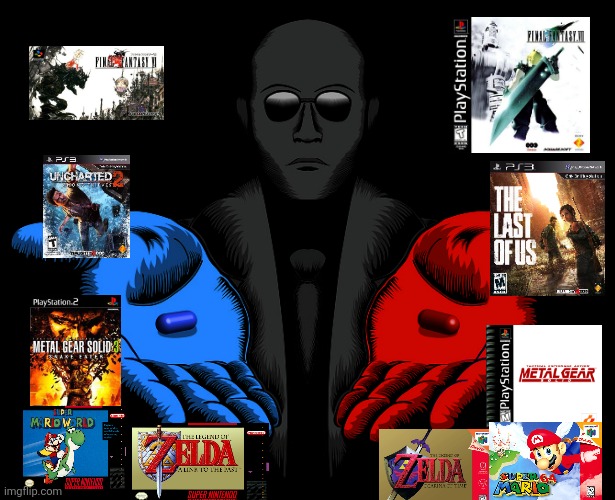 Red game or Blue game | image tagged in red or blue pill you live and learn | made w/ Imgflip meme maker