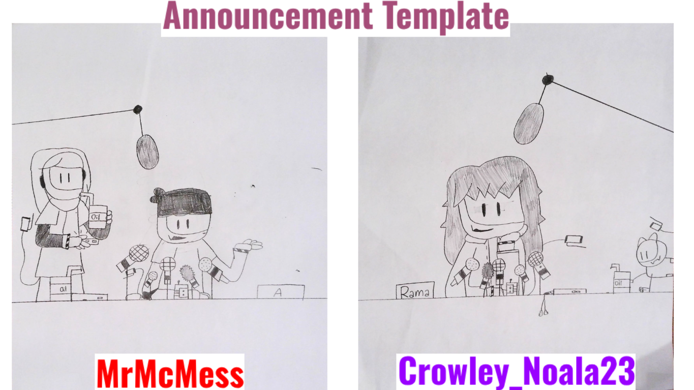 High Quality MrMcMess & Crowley_Noala23 Announcement Blank Meme Template