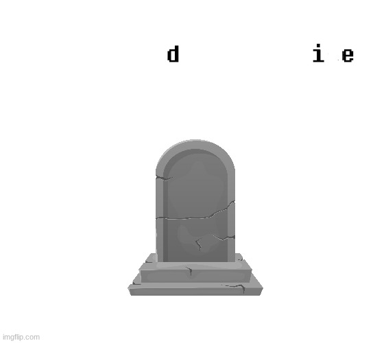 dead | image tagged in we removed the pipebomb in your mailbox | made w/ Imgflip meme maker