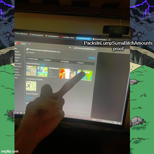 Two paths | PacksInLumpSumaBitchAmounts proof | image tagged in two paths | made w/ Imgflip meme maker