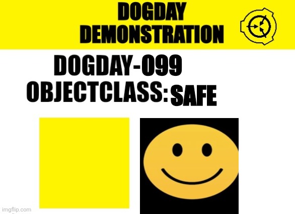 Dogday-099 Blank Meme Template