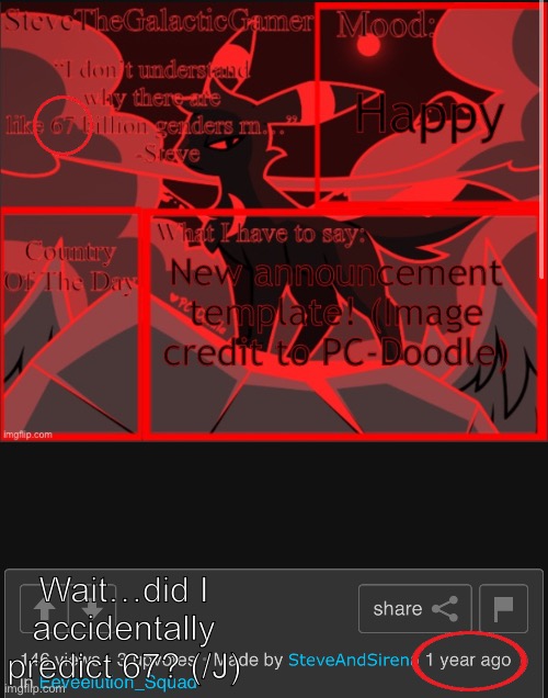 I found this on my acc from a while ago | Wait…did I accidentally predict 67? (/J) | made w/ Imgflip meme maker