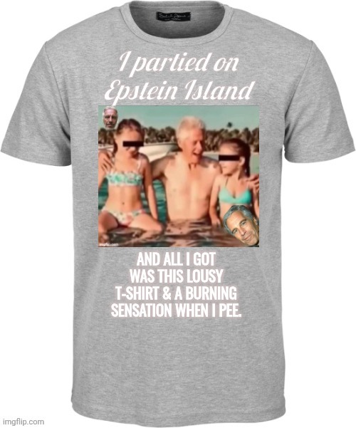 On sale in the Epstein Island gift shop | image tagged in jail,bait,bill clinton | made w/ Imgflip meme maker