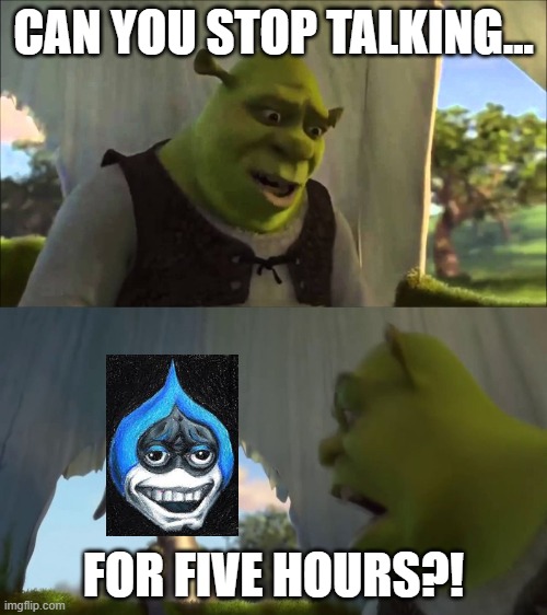 Lancer is annoying | CAN YOU STOP TALKING... FOR FIVE HOURS?! | image tagged in can you not x for five minutes,deltarune | made w/ Imgflip meme maker