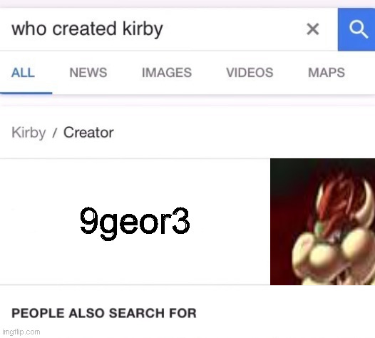 9geor3 | made w/ Imgflip meme maker