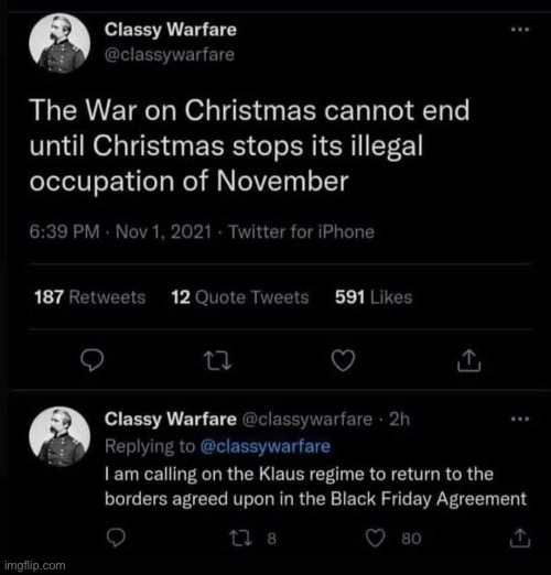 The War to mend All Wars | image tagged in war,christmas,november,mariah carey,illegal | made w/ Imgflip meme maker