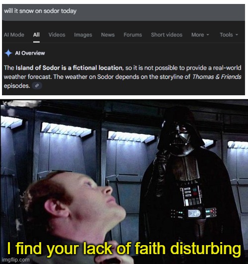 snow | I find your lack of faith disturbing | image tagged in i find your lack of faith disturbing | made w/ Imgflip meme maker