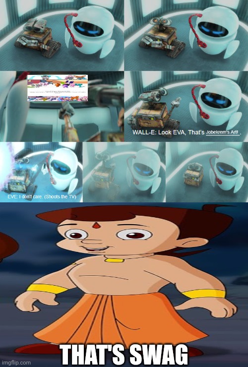 Me Ruining A Fill In Meme #371 | THAT'S SWAG | image tagged in ruin this fill in meme 371 | made w/ Imgflip meme maker