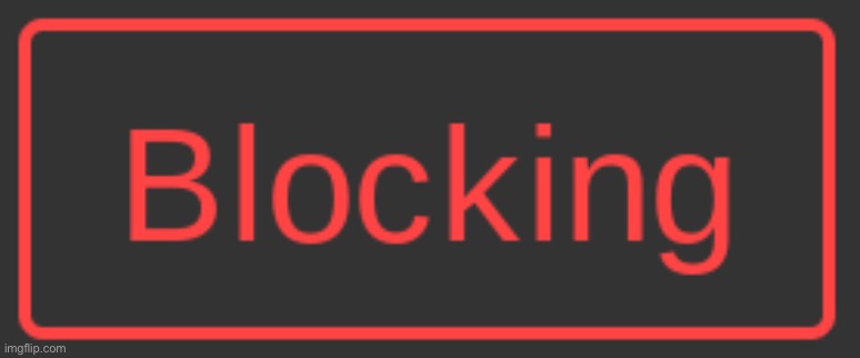 Imgflip block button | image tagged in imgflip block button | made w/ Imgflip meme maker
