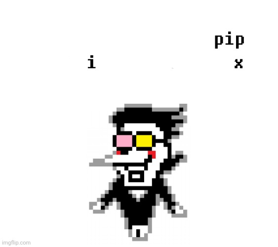pipis | image tagged in we removed the pipebomb in your mailbox,deltarune,spamton | made w/ Imgflip meme maker