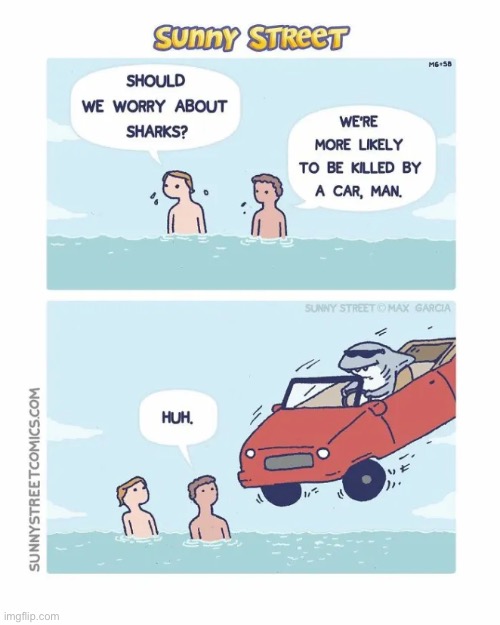 image tagged in comics,sunny street,dudes,shark,car | made w/ Imgflip meme maker