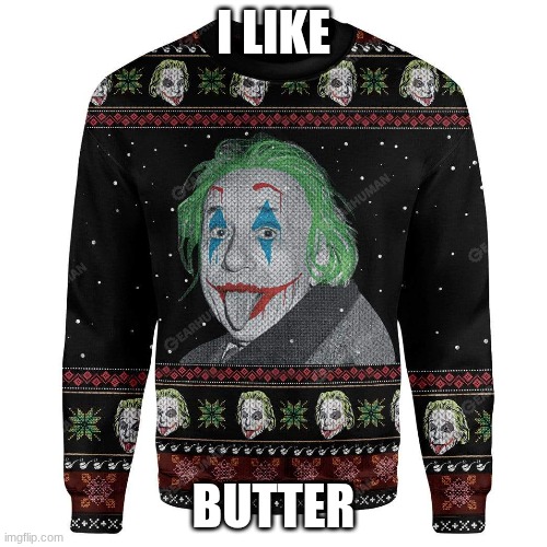 Butter lover | I LIKE; BUTTER | image tagged in butter | made w/ Imgflip meme maker