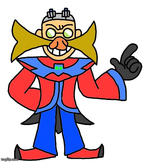 Ultra's version of Eggman, his name is Dr. Malus | made w/ Imgflip meme maker