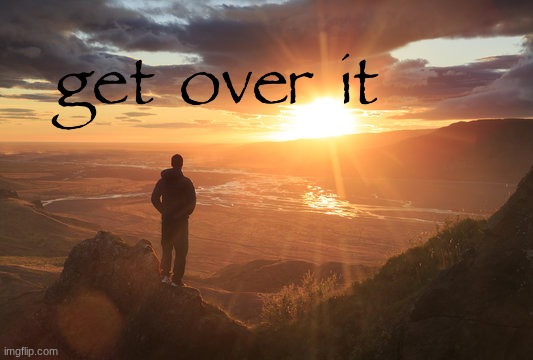 advice I give myself | made w/ Imgflip meme maker