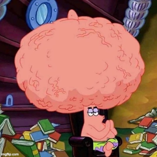 Big Brain Patrick Star | image tagged in big brain patrick star | made w/ Imgflip meme maker
