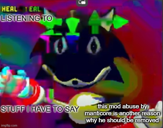 rewrite midreta annoucement temp | this mod abuse by manticore is another reason why he should be removed | image tagged in rewrite midreta annoucement temp | made w/ Imgflip meme maker