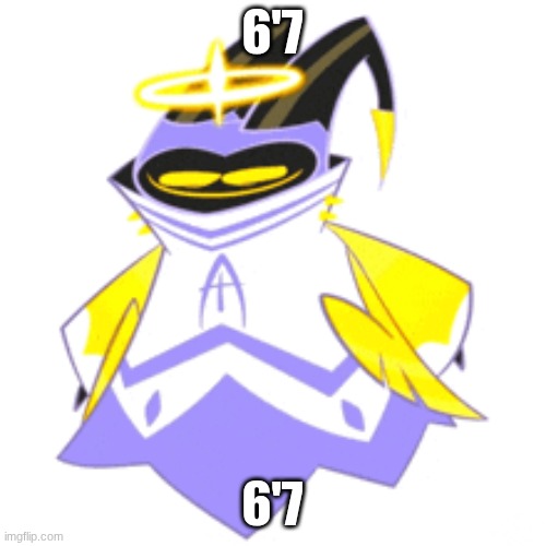 6'7 6'7 | made w/ Imgflip meme maker