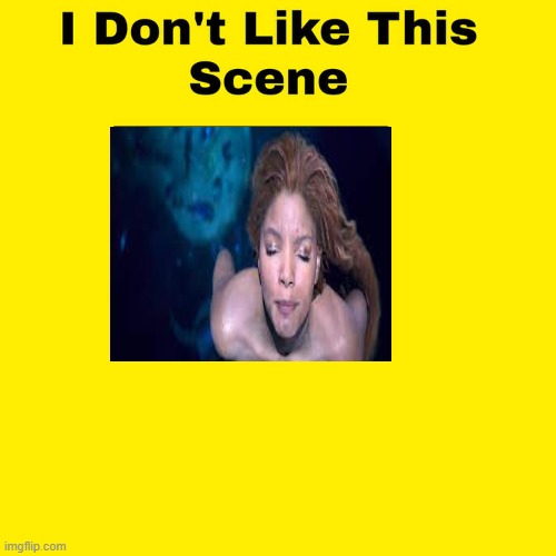 i don't like part of your world from the live action remake | image tagged in i don't like this scene,the little mermaid,live action remakes,scary movie,demonic,nightmare fuel | made w/ Imgflip meme maker