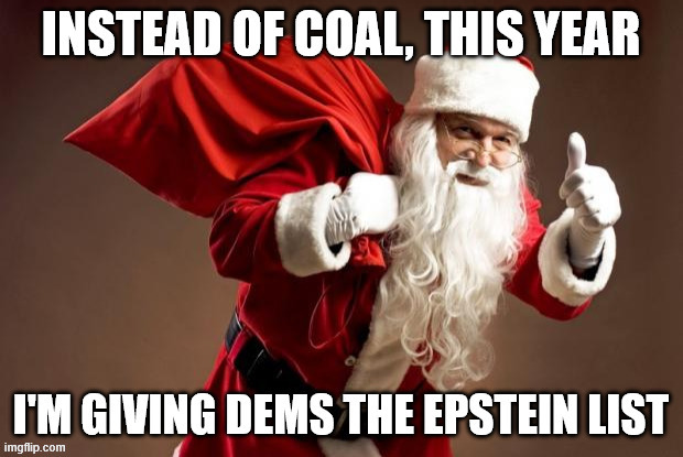 Trump signs Bill from Congress | image tagged in trump,signs congress epstein bill,christmas is saved | made w/ Imgflip meme maker