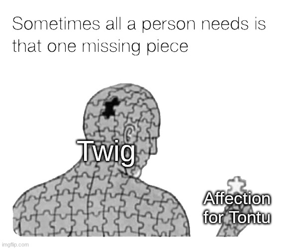 More relationship moments for the Deerfox | Twig; Affection for Tontu | image tagged in that one missing piece,memes,funny,cartoon,hilda | made w/ Imgflip meme maker