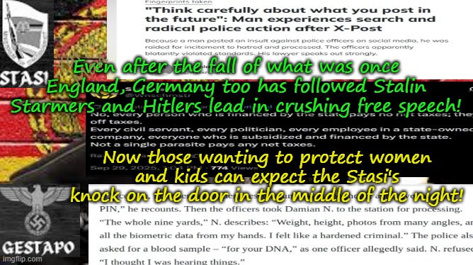 The return of the Nazis into the new Germany under Self Gratification by Proxy! | Yarra Man; Even after the fall of what was once England, Germany too has followed Stalin Starmers and Hitlers lead in crushing free speech! Now those wanting to protect women and kids can expect the Stasi's knock on the door in the middle of the night! | image tagged in united islamic kingdom european islamic union,stalin starmer oberfuhrer von der leyen,virtue signaling woke,the fall | made w/ Imgflip meme maker