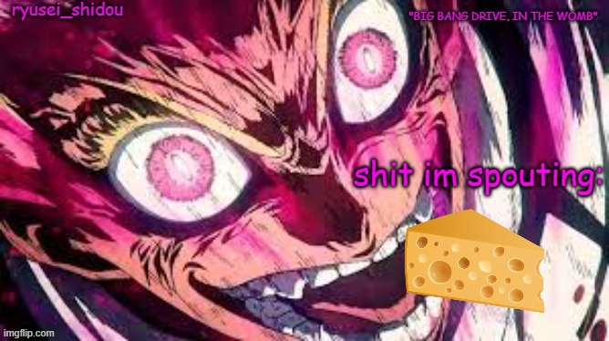 . | image tagged in ryusei_shidous announcement temp | made w/ Imgflip meme maker