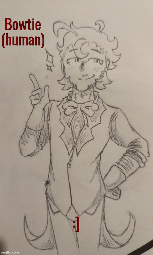 Bowtie (human) (request from Dont_Keep_The_Devil_Waiting ) | Bowtie (human); :] | image tagged in bowtie human | made w/ Imgflip meme maker