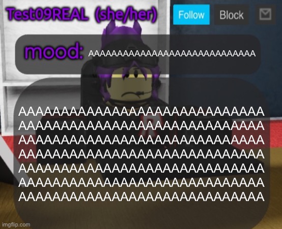 Test09 Jane Doe temp v2 | AAAAAAAAAAAAAAAAAAAAAAAAAAAAA; AAAAAAAAAAAAAAAAAAAAAAAAAAAAA AAAAAAAAAAAAAAAAAAAAAAAAAAAAA AAAAAAAAAAAAAAAAAAAAAAAAAAAAA AAAAAAAAAAAAAAAAAAAAAAAAAAAAA AAAAAAAAAAAAAAAAAAAAAAAAAAAAA AAAAAAAAAAAAAAAAAAAAAAAAAAAAA AAAAAAAAAAAAAAAAAAAAAAAAAAAAA | image tagged in test09 jane doe temp v2 | made w/ Imgflip meme maker