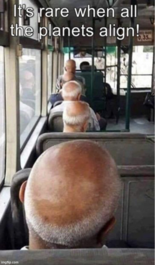 Rare sighting | image tagged in repost,when the all the planets align | made w/ Imgflip meme maker