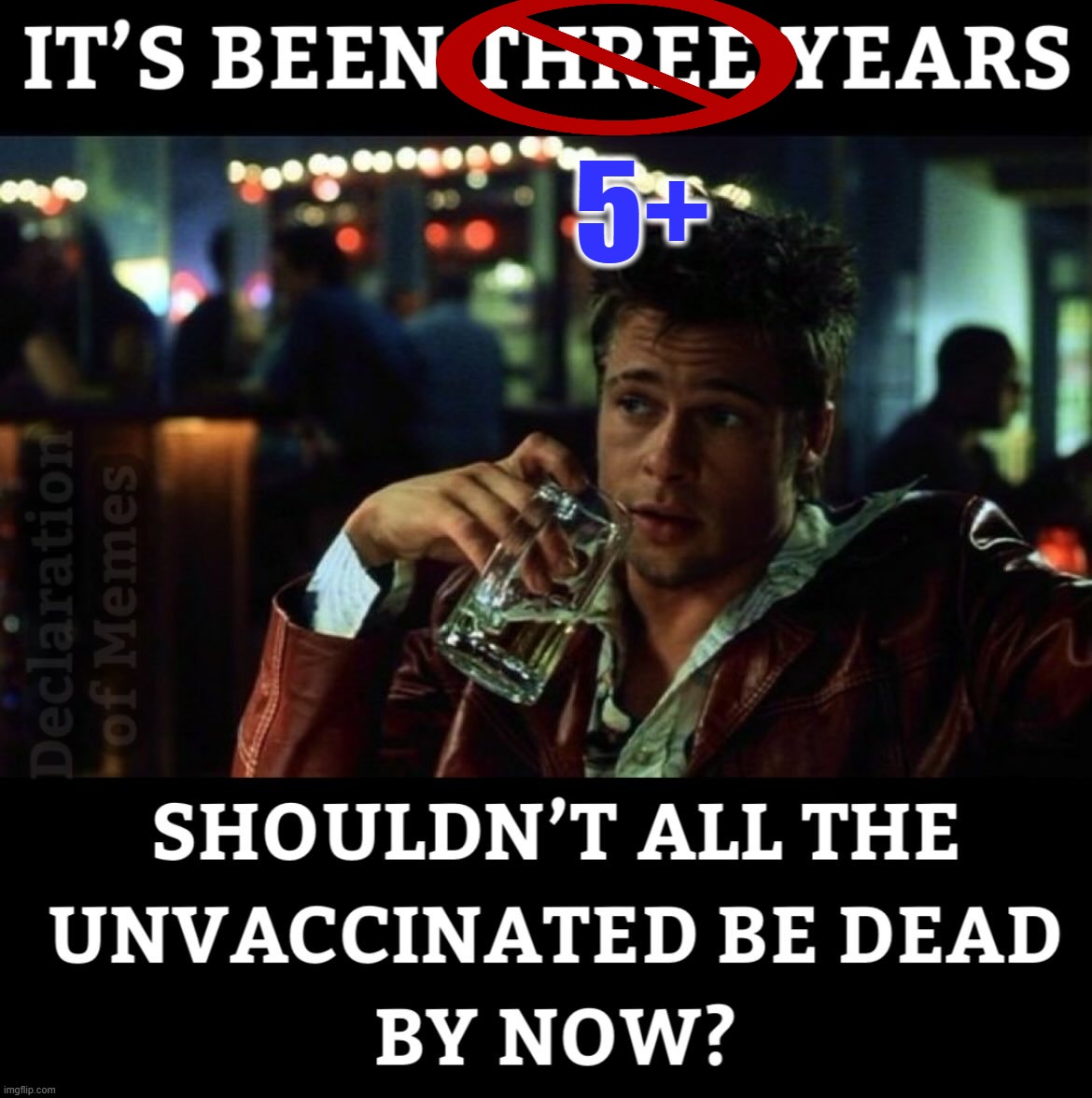 5+ | made w/ Imgflip meme maker