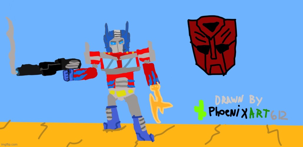A drawing I made of Optimus :] | made w/ Imgflip meme maker