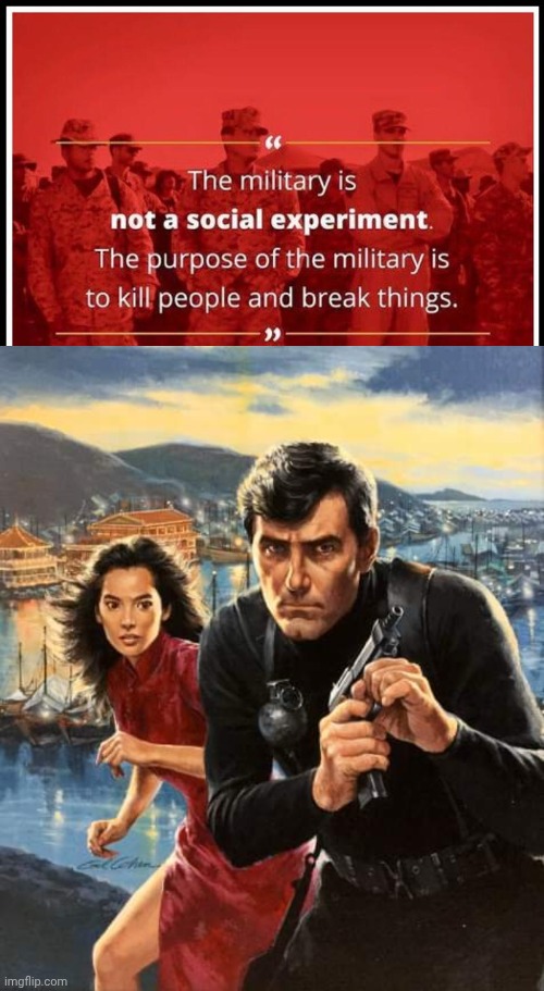 What the military is for. | image tagged in mack bolan cover art by gil cohen,army | made w/ Imgflip meme maker