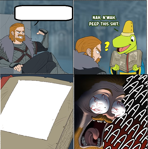 Nah N'wah, Peep this shit Blank Meme Template