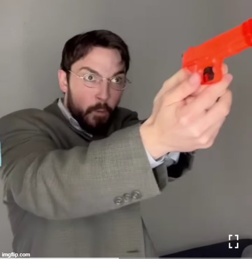 Justin Case Gun 2 Blank Meme Template