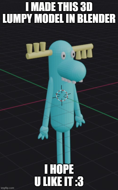 Lumpy Stool | I MADE THIS 3D LUMPY MODEL IN BLENDER; I HOPE U LIKE IT :3 | image tagged in lumpy,htf,happy tree friends,blender,3d,3d model | made w/ Imgflip meme maker