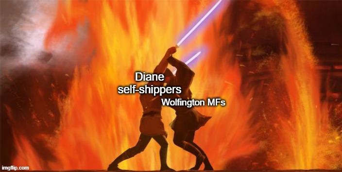 KORAH!!! MATAH!!! :speaking head::fire:::exclamation point::crossed sword: (full title and desc in the comm.) | Diane self-shippers; Wolfington MFs | image tagged in star wars obi wan vs anakan skywalker,diane foxington,the shipping wars,star wars,duel of the fates,fomx | made w/ Imgflip meme maker