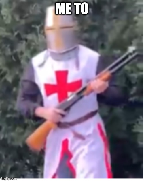 bread boys | ME TO | image tagged in bread boys | made w/ Imgflip meme maker