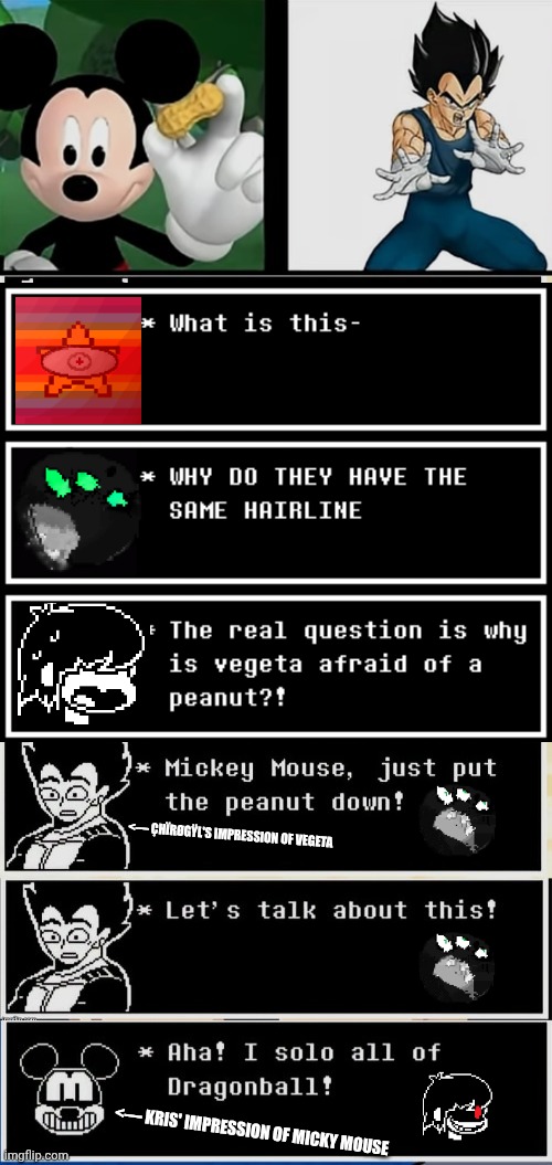 mmmh tasty susie | <— ÇHÏRØGŸL'S IMPRESSION OF VEGETA; <— KRIS' IMPRESSION OF MICKY MOUSE | image tagged in deltarune,memes | made w/ Imgflip meme maker