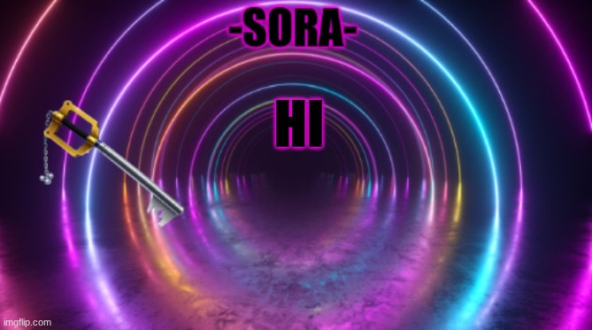 -Sora- template | HI | image tagged in -sora- template | made w/ Imgflip meme maker