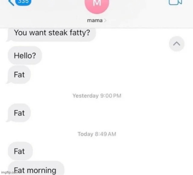 Fat | made w/ Imgflip meme maker