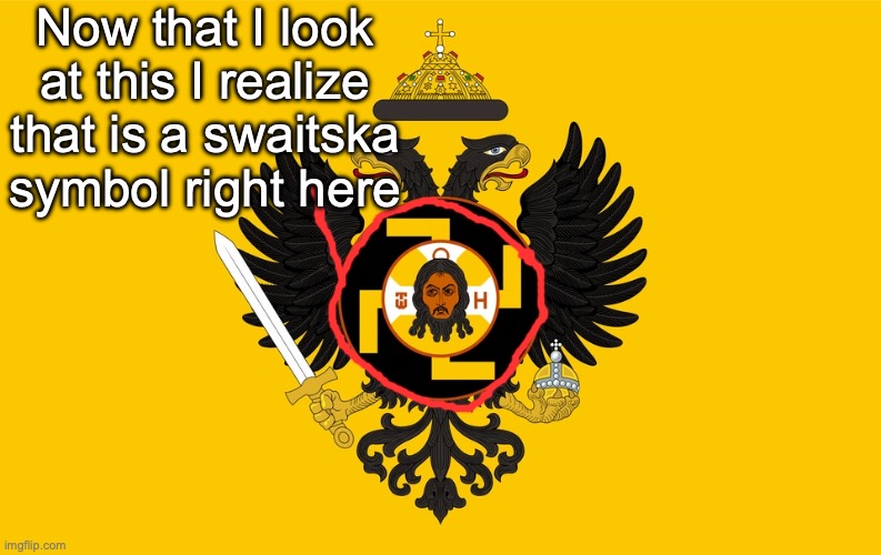 Outdated | Now that I look at this I realize that is a swaitska symbol right here | image tagged in medved clan announcement | made w/ Imgflip meme maker